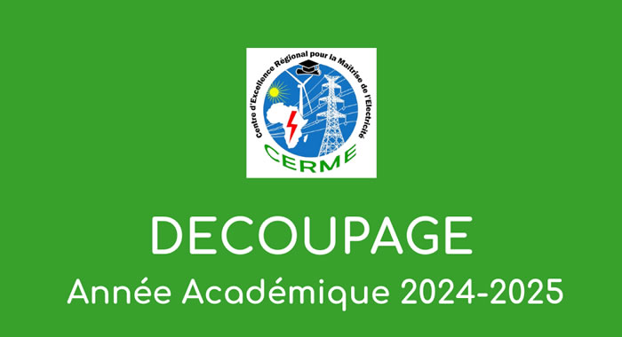 NOTE DE SERVICE N°20/CERME/2024 Portant organisation et découpage de l’année académique 2024-2025